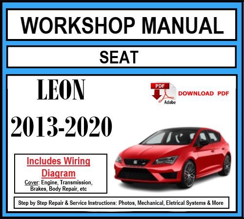 Seat Leon (2013-2020) Workshop Manual