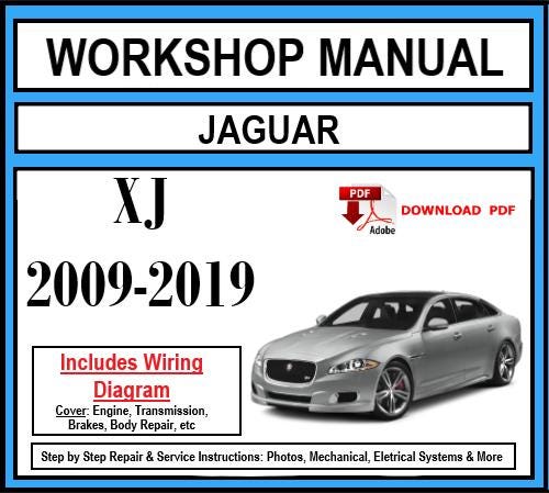 Jaguar XJ (2009-2019) Workshop Manual
