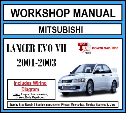 Mitsubishi Lancer Evo VII (2001-2003) Workshop Manual