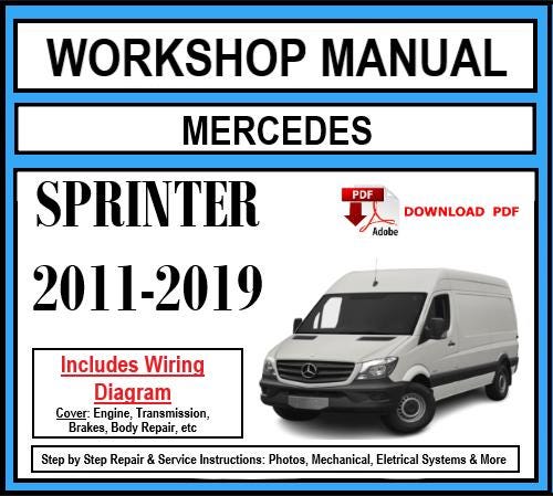 Mercedes Sprinter (2011-2019) Workshop Manual