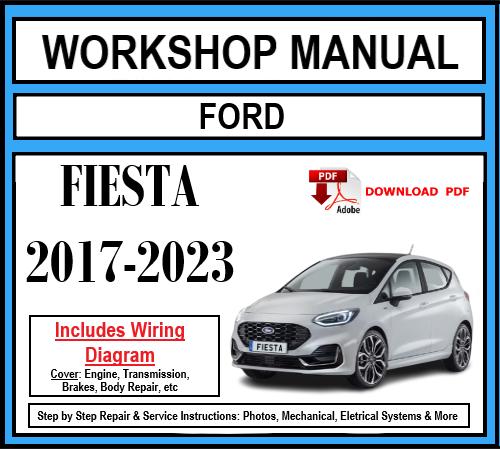Ford Fiesta (2017-2023) Workshop Manual