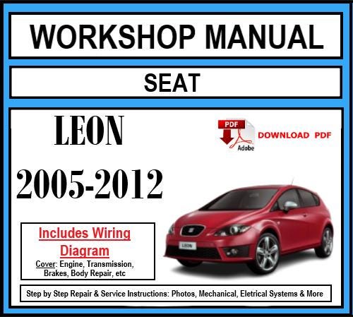 Seat Leon (2005-2012) Workshop Manual