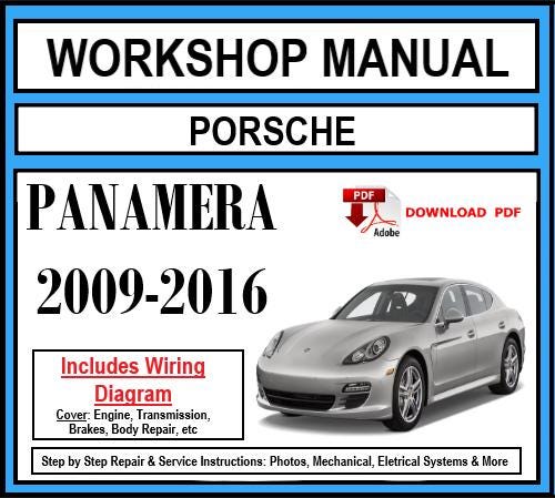 Porsche Panamera (2009-2016) Workshop Manual
