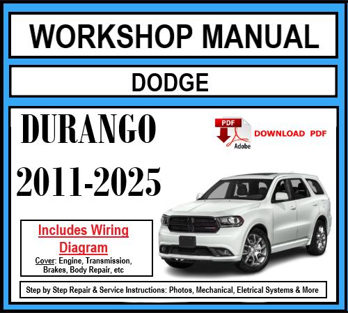 Dodge Durango (2011-2025) Workshop Manual
