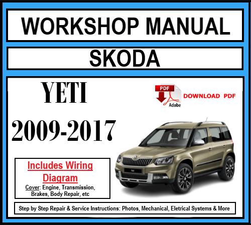 Skoda Yeti (2009-2017) Workshop Manual