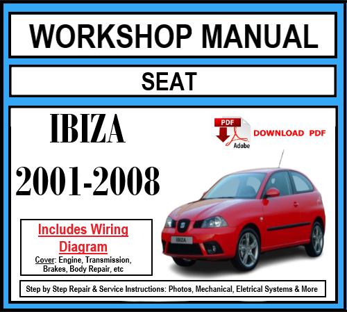 Seat Ibiza (2001-2008) Workshop Manual