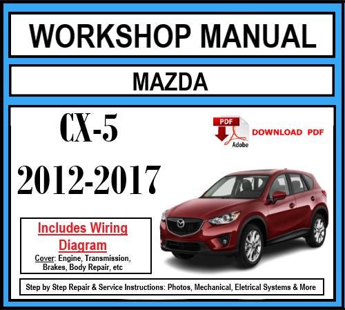 Mazda CX-5 (2012-2017) Workshop Manual