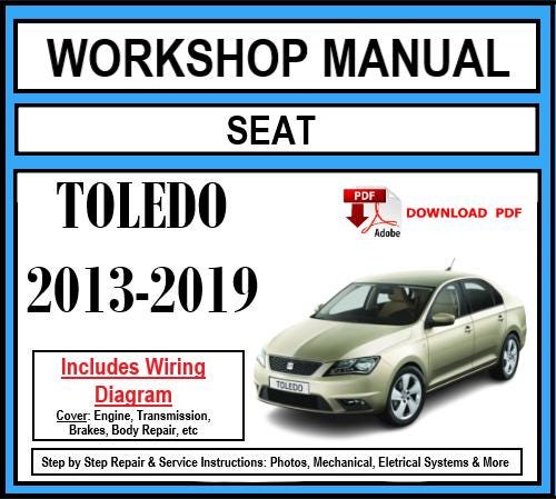 Seat Toledo (2013-2019) Workshop Manual