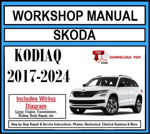 Skoda Kodiaq (2017-2024) Workshop Manual