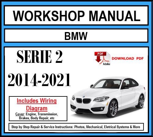 Werkstatthandbuch [BMW Serie2 F45] 2014-2021