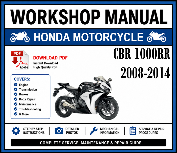 Workshop Manual [Honda CBR 1000RR] 2008-2014