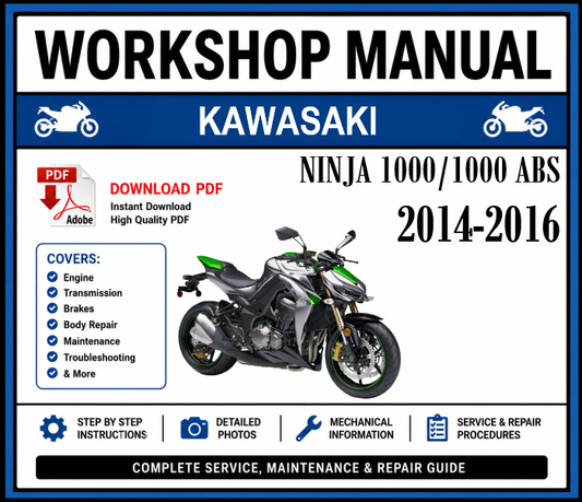 Workshop Manual [Kawasaki Ninja 1000/1000 ABS] 2014-2016