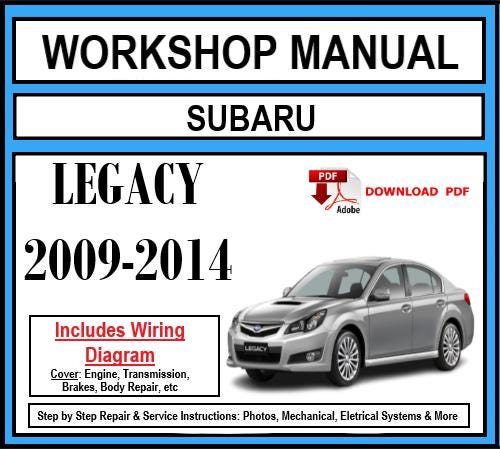 Workshop Manual [Subaru Legacy] 2009-2014
