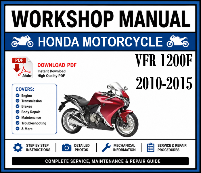 Workshop Manual [Honda VFR 1200F] 2010-2015