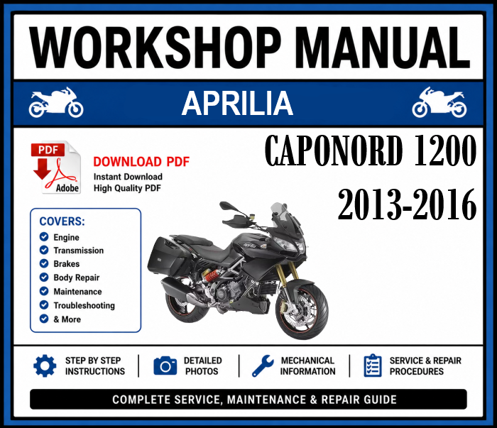 Workshop Manual [Aprilia Capanord 1200] 2013-2016