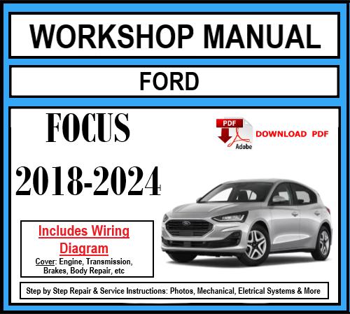 Workshop Manual [Ford Focus] 2018-2024