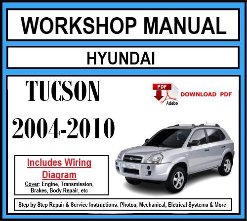 Workshop Manual [Hyundai Tucson] 2004-2010