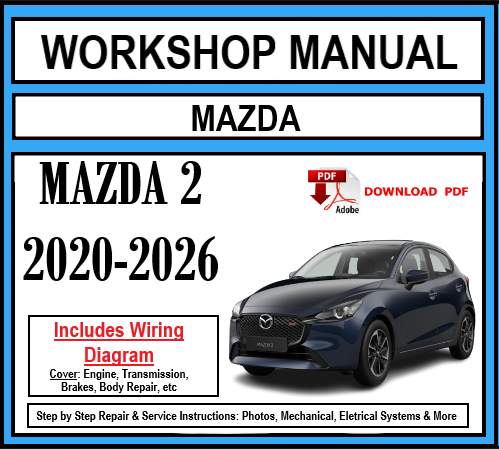 Werkstatthandbuch [Mazda 2] 2007-2014
