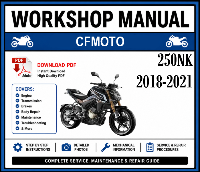 Workshop Manual [CFMoto 250NK] 2018-2021
