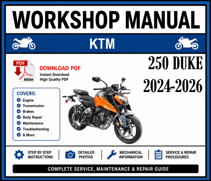 Workshop Manual [KTM 250 Duke] 2024-2026