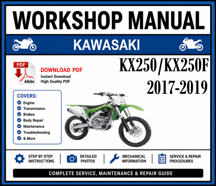 Workshop Manual [Kawasaki KX250/KX250F] 2017-2019