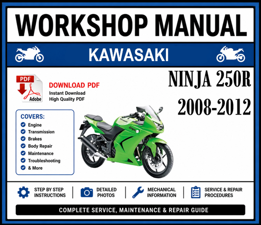 Workshop Manual [Kawasaki Ninja 250R] 2008-2012
