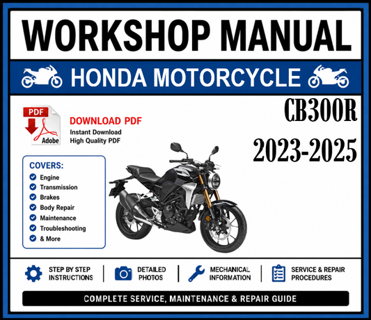 Workshop Manual [Honda CB300R] 2023-2025