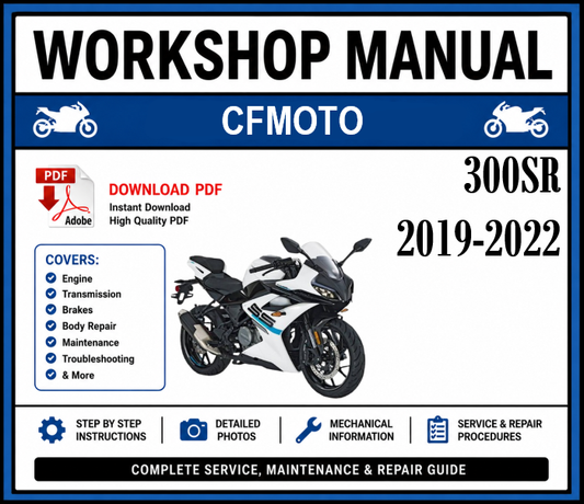 Workshop Manual [CFMoto 300SR] 2019-2022