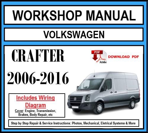 Workshop Manual [VW Crafter] 2006-2016