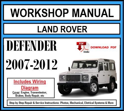 Workshop Manual [Land Rover Defender] 2007-2012
