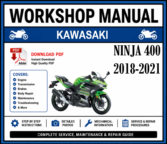 Workshop Manual [Kawasaki Ninja 400] 2018-2021