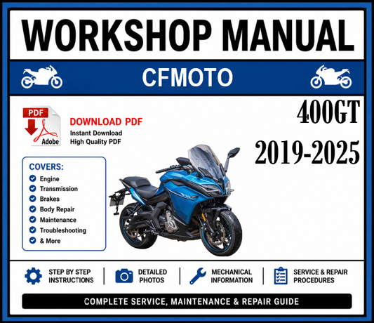 Workshop Manual [CFMoto 400GT] 2019-2025