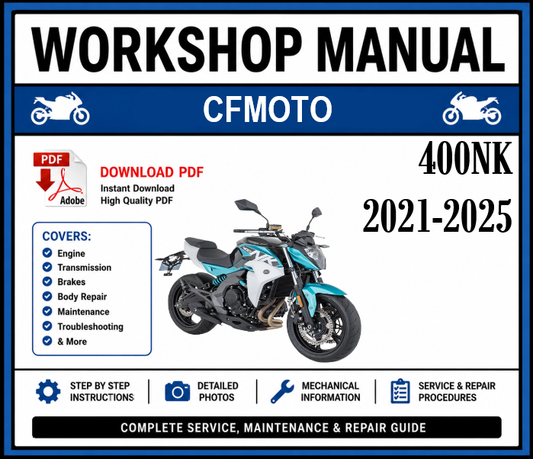 Workshop Manual [CFMoto 400NK] 2021-2025