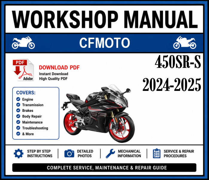 Workshop Manual [CFMoto 450SR-S] 2024-2025
