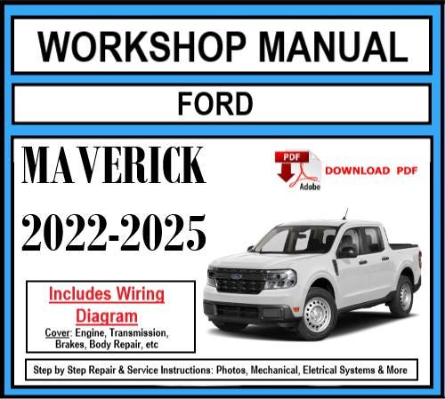 Workshop Manual [Ford Maverick] 2022-Present