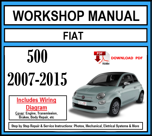 Workshop Manual [Fiat 500] 2007-2015
