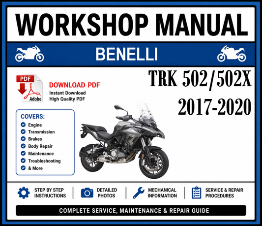 Workshop Manual [Benelli TRK 502/502X] 2017-2020