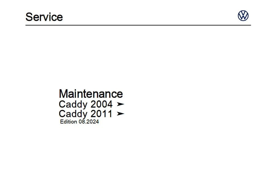 Workshop Manual [VW Caddy] 2004-2015