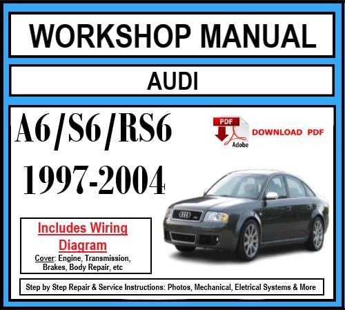 Workshop Manual [Audi A6/S6/RS6] (C5) 1997-2004