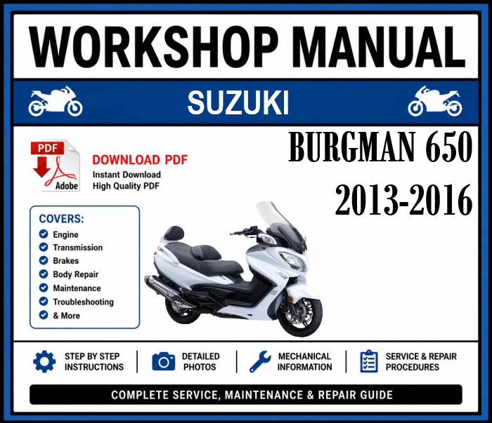 Workshop Manual [Suzuki Burgman 650] 2013-2016