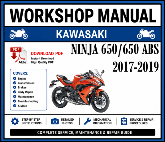 Workshop Manual [Kawasaki Ninja 650/650 ABS] 2017-2019