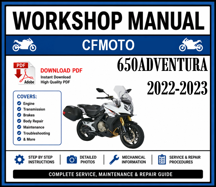 Workshop Manual [CFMoto 650ADVentura] 2022-2023