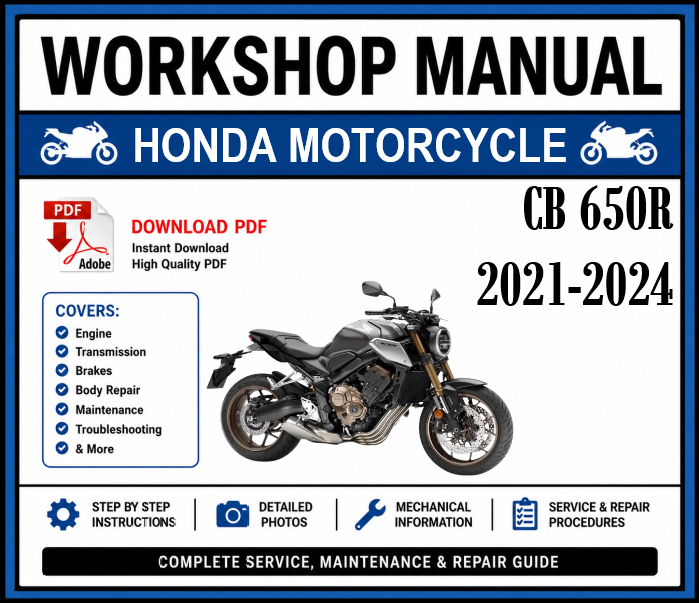 Workshop Manual [Honda CB 650R] 2021-2024
