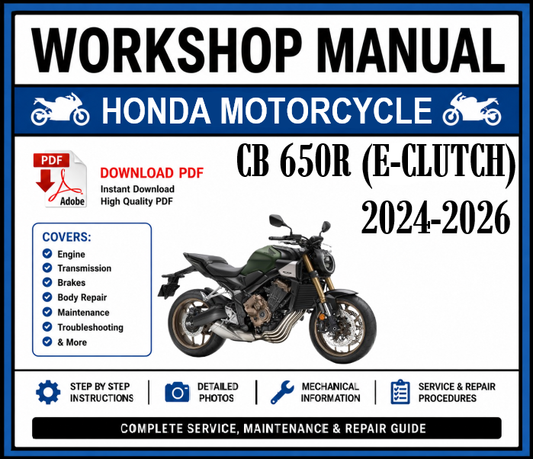 Workshop Manual [Honda CB 650R] 2024-2026