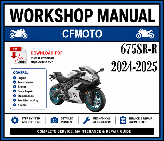 Workshop Manual [CFMoto 675SR-R] 2024-2025