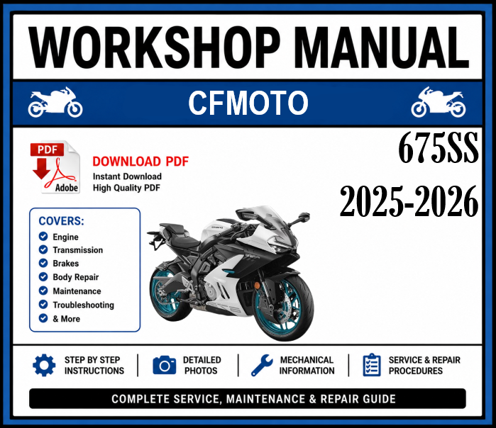 Workshop Manual [CFMoto 675SS] 2025-2026