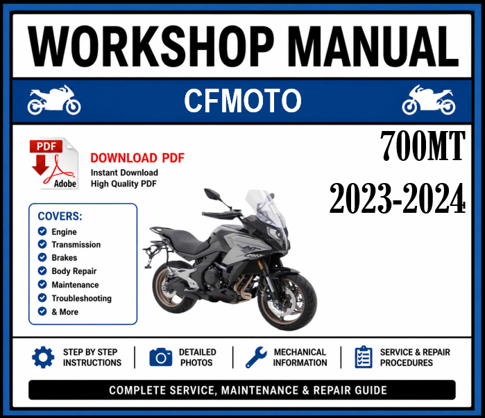 Workshop Manual [CFMoto 700MT] 2023-2024