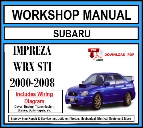 Workshop Manual [Subaru WRX STI] 2000-2008
