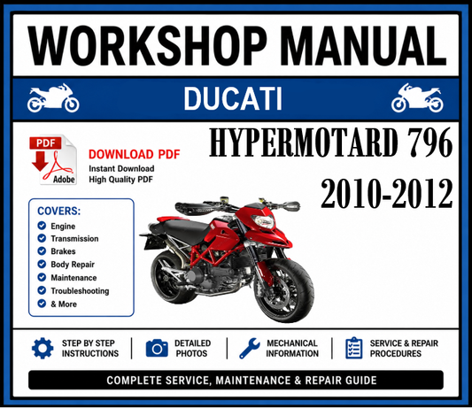 Workshop Manual [Ducati Hypermotard 796] 2010-2012