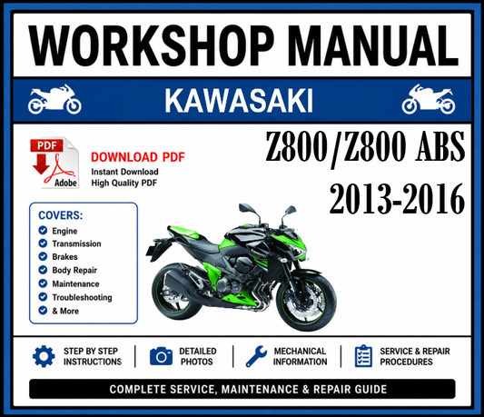 Workshop Manual [Kawasaki Z800/Z800 ABS] 2013-2016